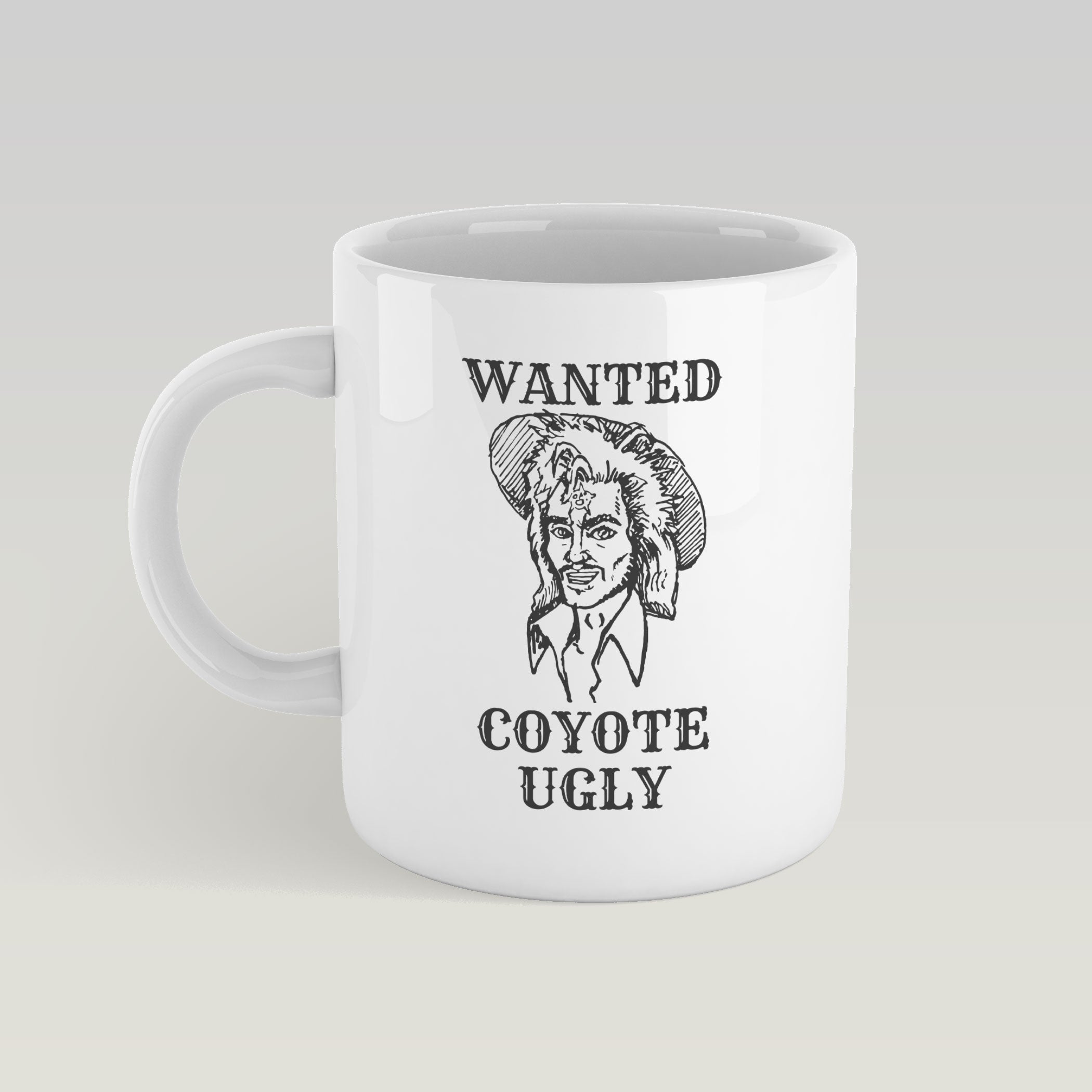 Coyote Ugly - Wanted Mug