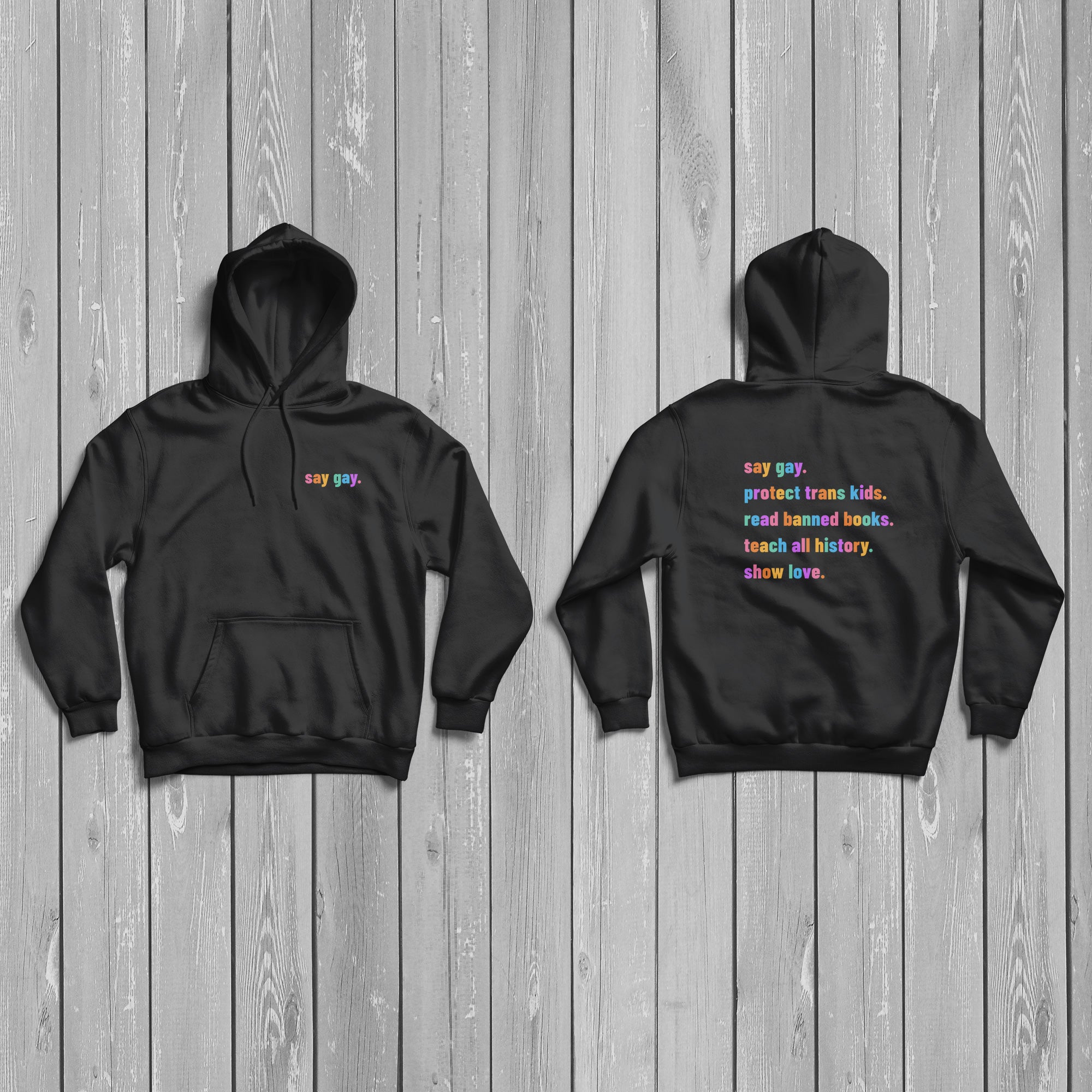 Pride - Say Gay - Pullover Hoodie