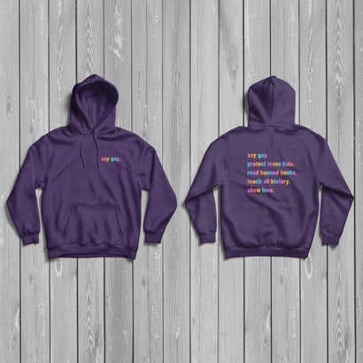 Pride - Say Gay - Pullover Hoodie