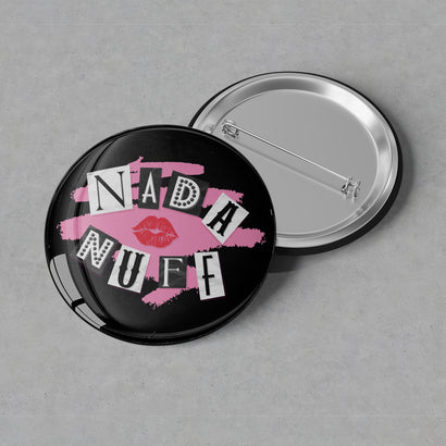 Nada Nuff - Logo Button