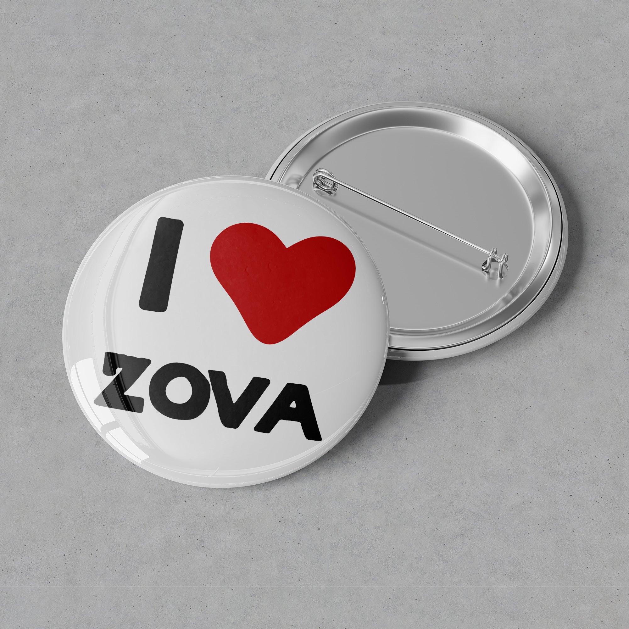 Zova Da Silva - I Love Zova Button