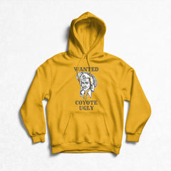 Coyote Ugly - Wanted Pullover Hoodie