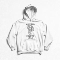 Coyote Ugly - Wanted Pullover Hoodie