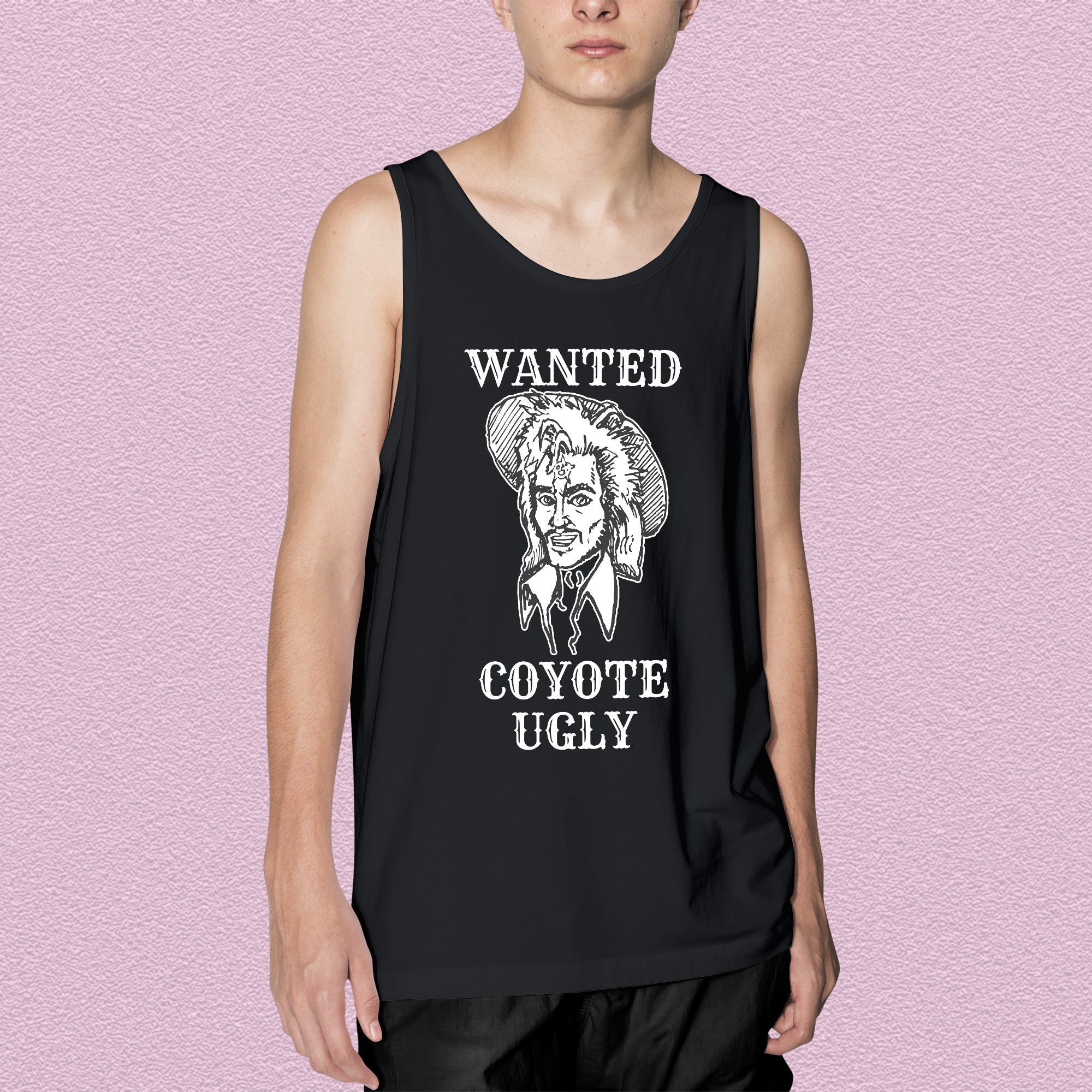 Coyote Ugly - Wanted Tank