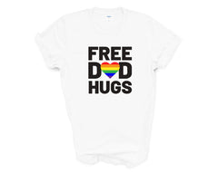 Pride - Free Dad Hugs Heart - Shirt