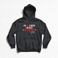 Lita Von Sleaze - Not A Bitch Pullover Hoodie