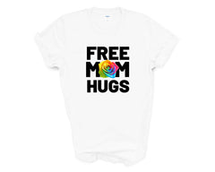 Pride - Free Mom Hugs Rose - Shirt