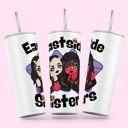 Eastside Sisters - Sisterly Love Skinny Tumbler