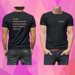 Pride - Say Gay - Shirt
