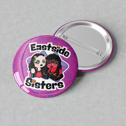Eastside Sisters - Sisterly Love Button