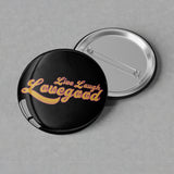 Madee Lovegood - Live Laugh Lovegood Button