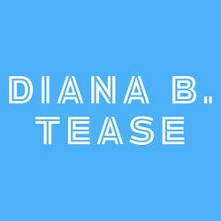 Diana B Tease