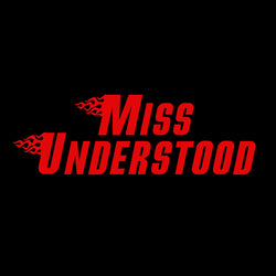 Miss Understood