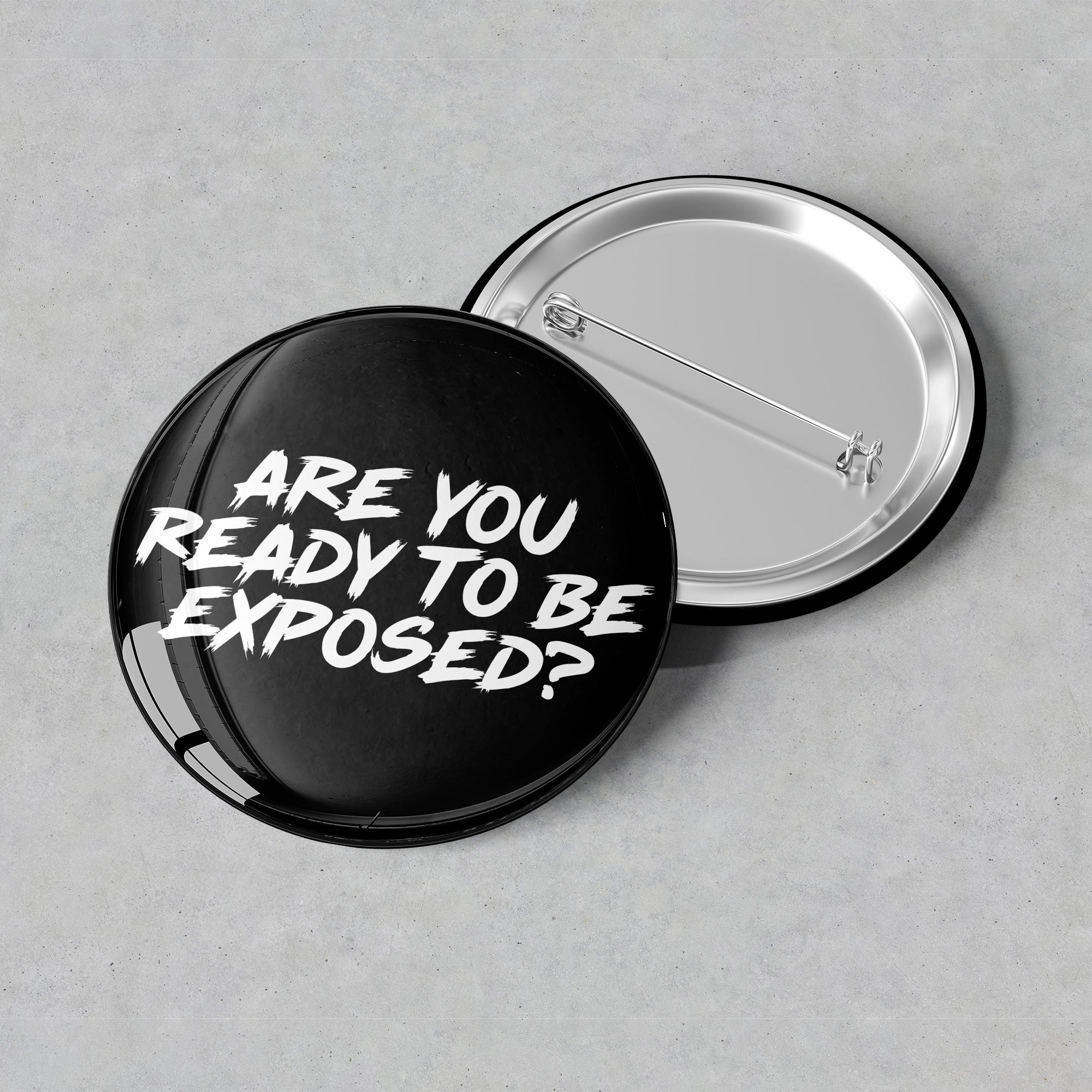 Miss Exposé Daniels - Exposed Button