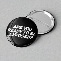 Miss Exposé Daniels - Exposed Button