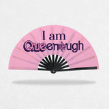 Maple Queef - I am Queenough Clack Fan