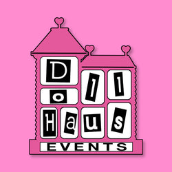 Doll Haus Events