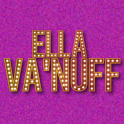 Ella Va'Nuff