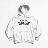 Miss Exposé Daniels - Exposed Pullover Hoodie