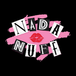 Nada Nuff