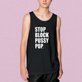Kitten Kaboodle - Stop Block Pussy Pop Tank