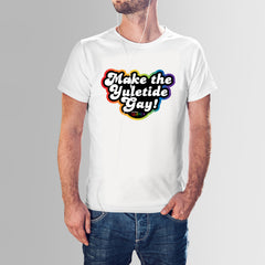 Strathroy Pride - Make the Yuletide Gay Shirt