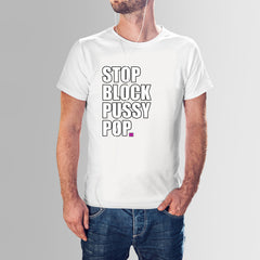 Kitten Kaboodle - Stop Block Pussy Pop Shirt