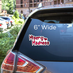 Misery Madness - Decal