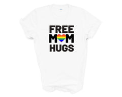 Pride - Free Mom Hugs Heart - Shirt