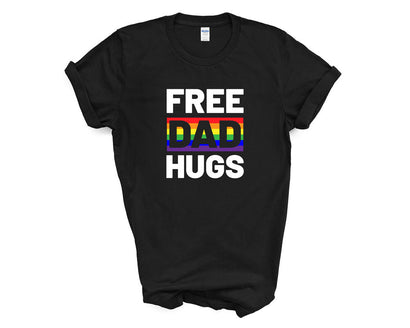 Pride - Free Dad Hugs Cut Out - Shirt