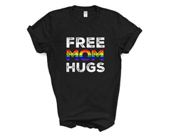 Pride - Free Mom Hugs Rainbow - Shirt