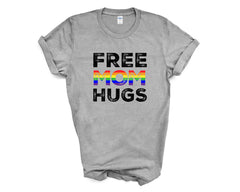 Pride - Free Mom Hugs Rainbow - Shirt