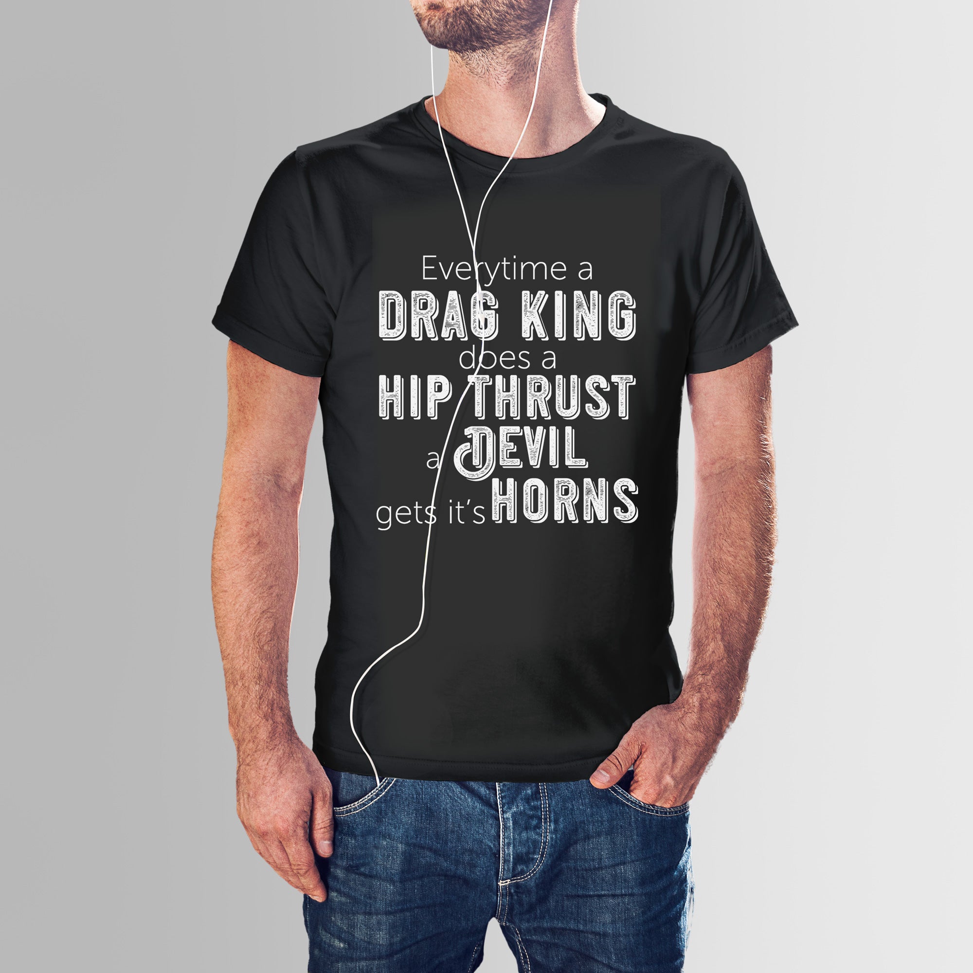 Generic - Drag King Hip Thrust Shirt